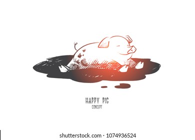 Happy pig concept. Hand drawn cute smiling pig in dirty puddle. Funny piglet having fun isolated vector illustration.