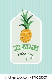 happy pineapple poster template vector/illustration / background/ greeting card