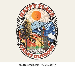 Happy place artwork.  Mountain adventure retro print design for t shirt and others. Great outdoors graphic artwork for sticker, poster, background. 