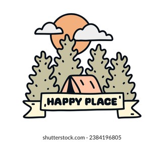 Lugar feliz para el diseño de camping para placa, pegatina, diseño de camisetas y diseño al aire libre