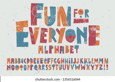 A happy, playful and whimsical alphabet with a childlike quality.