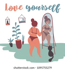 Happy Plus Size Fat Girl Looks At Herself In The Mirror. Happy Body Positive Concept. Love Yourself Text. Attractive Overweight Woman. For Fat Acceptance Movement, No Fatphobia, Girl Power.Flat Vector