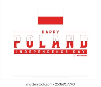 Happy Poland Independence Day Design on a white background, Independence Day of Poland with national flag, Typographic Design of Poland Independence Day, Editable vector Design, 11th November