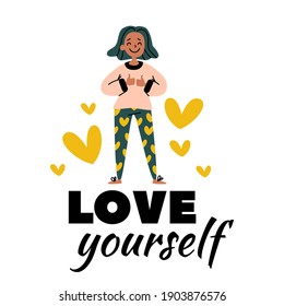 Happy positive woman, hearts,  phrase, quote - Love yourself!. Vector Eps stock hand drawn illustration. Self care, body care, happiness, confidence concept. Card isolated: self support, believe
