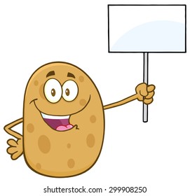Happy Potato Cartoon Character Holding Up A Blank Sign. Vector Illustration Isolated On White
