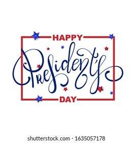 Happy Presidents Day with 3D realistic stars. Vector illustration Hand drawn text lettering for Presidents day USA. Script. Calligraphic design for print greetings card, sale banner, colourful poster