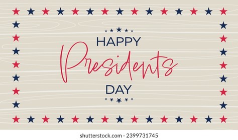 Happy Presidents Day banner. Congratulations on the federal holiday in America. Banner with stars and inscriptions on a wooden background.