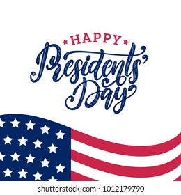 Happy Presidents' Day handwritten phrase in vector. National american holiday illustration with USA flag on white background. Festive poster, greeting card etc.