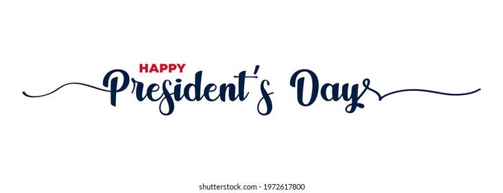 Happy Presidents Day. Lettering poster with text Happy Presidents Day. Calligraphy light banner. Vector EPS 10