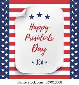 Happy Presidents Day poster or brochure template. White, curved paper sheet on American Flag background. Vector illustration.