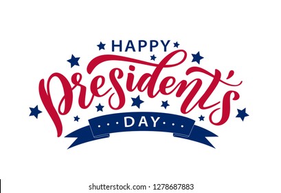 Happy Presidents Day with stars and ribbon. Vector illustration Hand drawn text lettering for Presidents day in USA. Script. Calligraphic design for print greetings card, sale banner, poster. Colorful