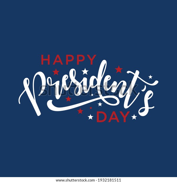 Happy Presidents Day\
text Background. Vector illustration Hand drawn text lettering for\
Presidents day in USA.