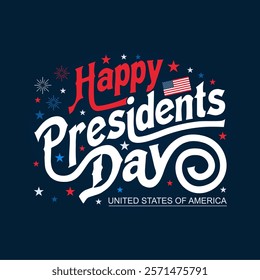 Happy Presidents' Day Typography vector illustration with beautiful hand lettering and stars in the colors of the United States flag. Best for card, poster, banner and social media template.