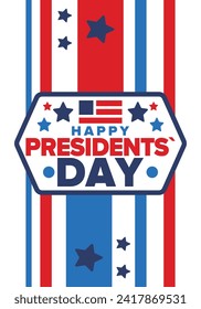 Happy Presidents Day in United States. Federal holiday in America. Celebrated in February. Patriotic american elements. Poster, banner and background. Vector illustration