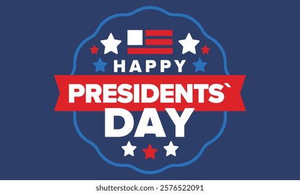 Happy Presidents Day in United States. Federal holiday in America. Celebrated in February. Patriotic american elements. Poster, banner and background. Vector illustration