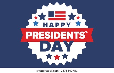 Happy Presidents Day in United States. Federal holiday in America. Celebrated in February. Patriotic american elements. Poster, banner and background. Vector illustration