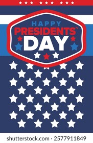 Happy Presidents Day in United States. Federal holiday in America. Celebrated in February. Patriotic american elements. Poster, banner and background. Vector illustration