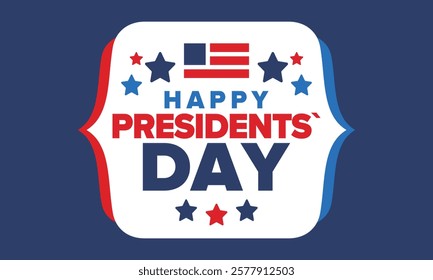 Happy Presidents Day in United States. Federal holiday in America. Celebrated in February. Patriotic american elements. Poster, banner and background. Vector illustration