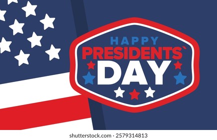 Happy Presidents Day in United States. Federal holiday in America. Celebrated in February. Patriotic american elements. Poster, banner and background. Vector illustration