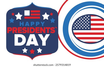 Happy Presidents Day in United States. Federal holiday in America. Celebrated in February. Patriotic american elements. Poster, banner and background. Vector illustration