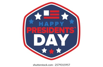 Happy Presidents Day in United States. Federal holiday in America. Celebrated in February. Patriotic american elements. Poster, banner and background. Vector illustration