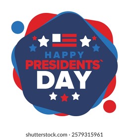 Happy Presidents Day in United States. Federal holiday in America. Celebrated in February. Patriotic american elements. Poster, banner and background. Vector illustration