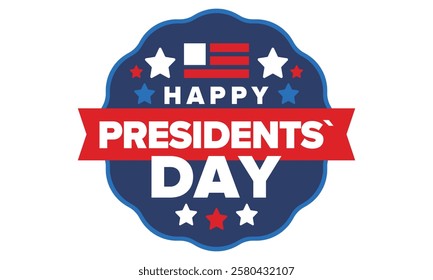 Happy Presidents Day in United States. Federal holiday in America. Celebrated in February. Patriotic american elements. Poster, banner and background. Vector illustration