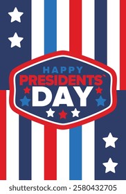 Happy Presidents Day in United States. Federal holiday in America. Celebrated in February. Patriotic american elements. Poster, banner and background. Vector illustration