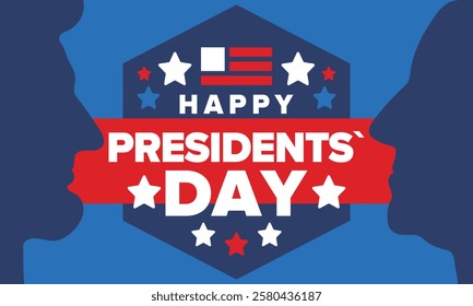 Happy Presidents Day in United States. Federal holiday in America. Celebrated in February. Patriotic american elements. Poster, banner and background. Vector illustration