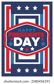 Happy Presidents Day in United States. Federal holiday in America. Celebrated in February. Patriotic american elements. Poster, banner and background. Vector illustration