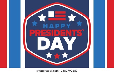 Happy Presidents Day in United States. Federal holiday in America. Celebrated in February. Patriotic american elements. Poster, banner and background. Vector illustration