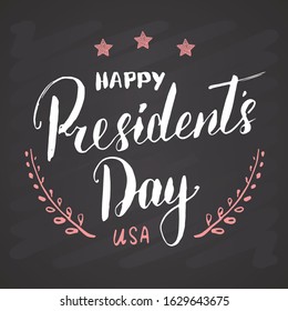 Happy President's Day Vintage USA greeting card, United States of America celebration. Hand lettering, American holiday grunge textured retro design vector illustration on chalkboard