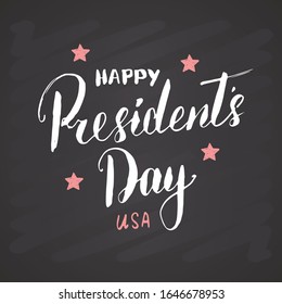 Happy President's Day Vintage USA greeting card, United States of America celebration. Hand lettering, American holiday grunge textured retro design vector illustration on chalkboard