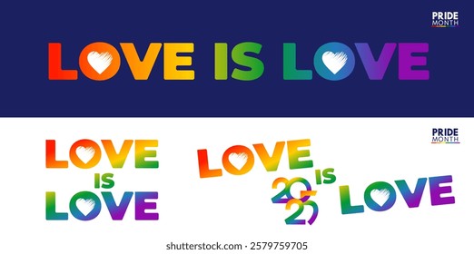 Happy pride day. Banner love is love. LGBTQ Pride Month 2025. Rainbow flag vector illustration. Template background, banner for festival parades, parties, and social events.