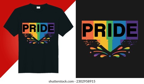 Happy Pride Day, lgbt pride day typogrpahy vector t shirt design graphic,