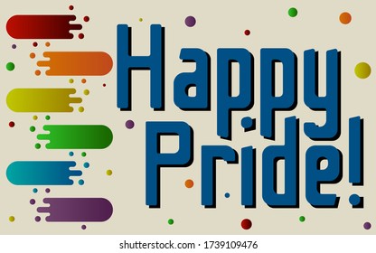 Happy Pride! LGBT postcard, poster or banner with a cute abstract pattern and bubbles. Color vector illustration.