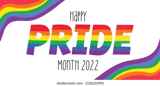 Happy Pride Month 2022 - horizontal banner Pride colored in rainbow LGBTQ gay pride flag colors. Vector lettering for LGBT History Month pencil crayon textured isolated. Love is love concept