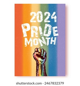 Happy pride month 2024 poster with Rised LGBT fist colored in lgbt flag isolated on rainbow background. LGBT Pride month 2024 perfect background for posters, cover art, flyer, banner.