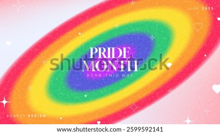Happy Pride Month banner. Vector aesthetic background with blurry rainbow circle, gradient background, stars and hearts. LGBTQ card for decoration social media, events, holiday, parties.