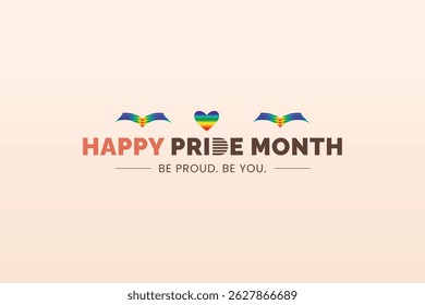 Happy Pride Month Be Proud Be You Rainbow Hearts and Arches