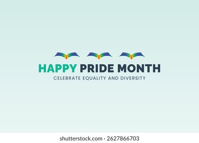 Happy Pride Month Celebrate Equality and Diversity