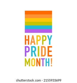 Happy Pride month. Greeting card, banner, flyer, social media post concept. Vector template with rainbow flag