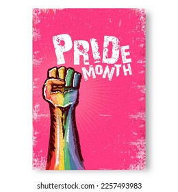 Happy pride month grunge poster with Rised LGBT fist colored in lgbt flag isolated on pink background. LGBT Pride month or pride day vertical poster design template. Fight for your LGBT rights concept