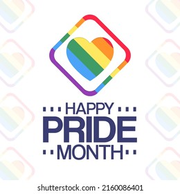 Happy Pride Month, June. Vector illustration. Holiday poster