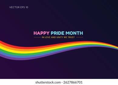 Happy Pride Month In Love and Unity We Trust Rainbow Wave
