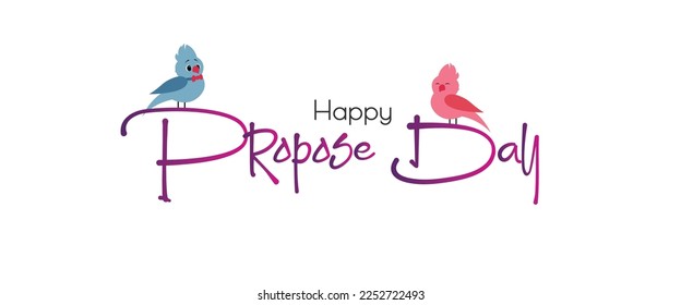 Happy Propose Day Calligraphic Typography Text with Cute Adorable Love Birds Background Design, Greeting Card, Cover, Banner. Vector Template