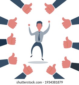 Happy and proud businessman with many thumbs up hands around him. Vector illustration of a flat design.