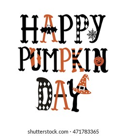 Happy pumpkin day text on white background