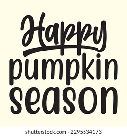 Happy Pumpkin Season  t shirt design, vector file 