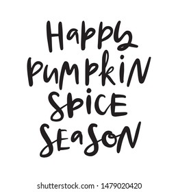 Happy Pumpkin Spice Season Autumn Hand Stock Vector (royalty Free 